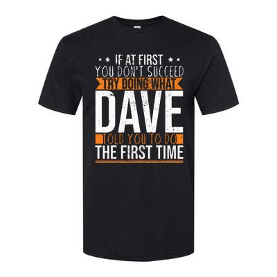 Funny Name Dave Softstyle CVC T-Shirt