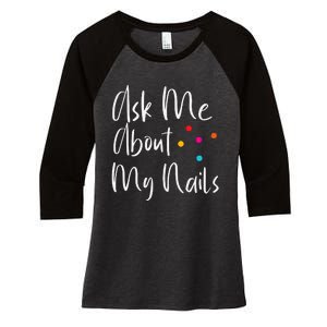 For Nail Designers Women's Tri-Blend 3/4-Sleeve Raglan Shirt