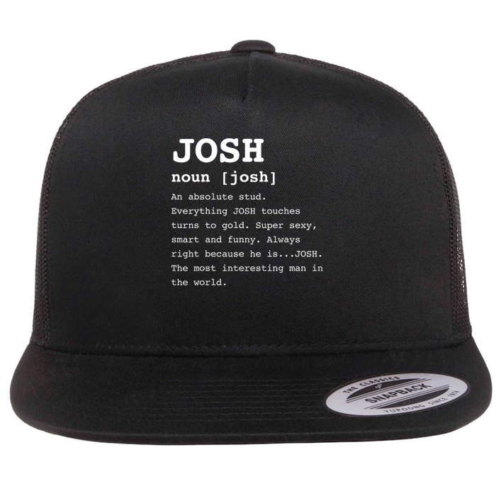 Funny Name Definition Josh For Men Joshua Flat Bill Trucker Hat