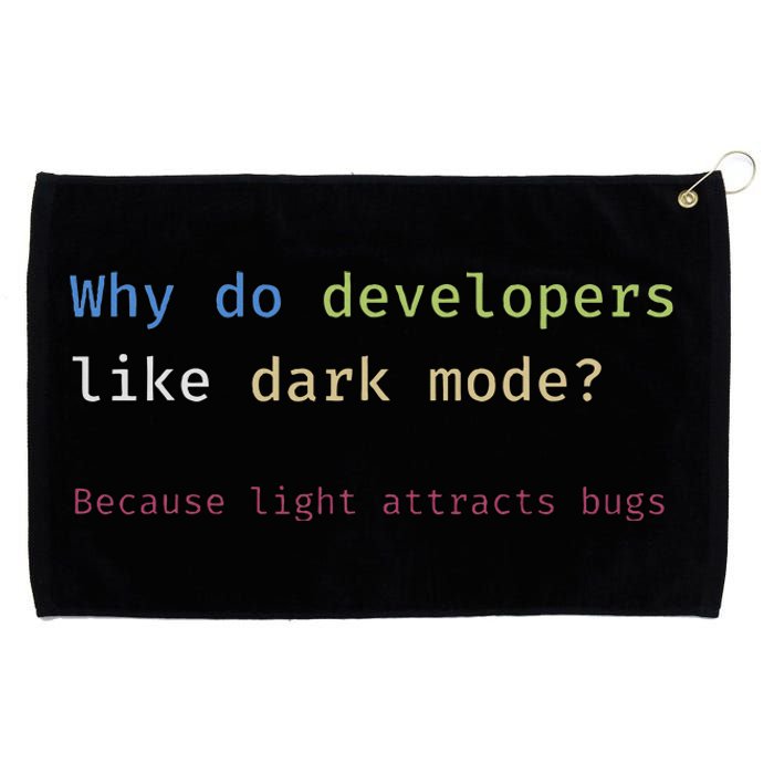 Funny Nerdy Developer Joke Dark Mode Bugs Coding Pun Grommeted Golf Towel