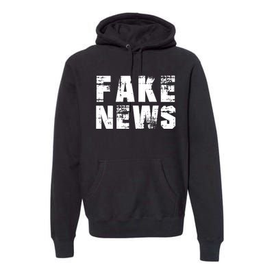 Fake News Election Keep America Great Premium Hoodie