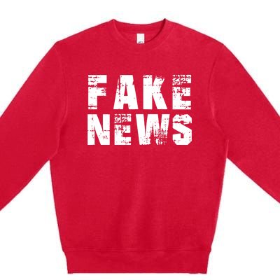 Fake News Election Keep America Great Premium Crewneck Sweatshirt