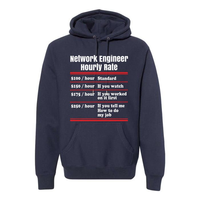 Funny Network Engineer Graphic Information Technology Gift Premium Hoodie