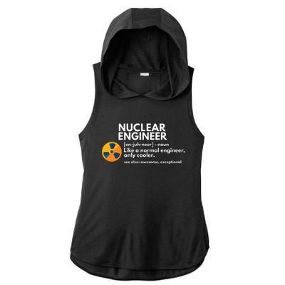 Funny Nuclear Engineer Definition Engineering Gift Ladies PosiCharge Tri-Blend Wicking Draft Hoodie Tank