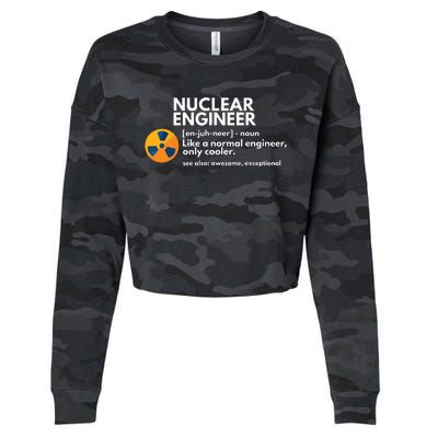 Funny Nuclear Engineer Definition Engineering Gift Cropped Pullover Crew