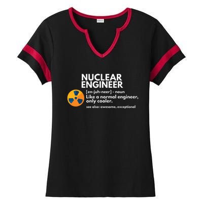 Funny Nuclear Engineer Definition Engineering Gift Ladies Halftime Notch Neck Tee