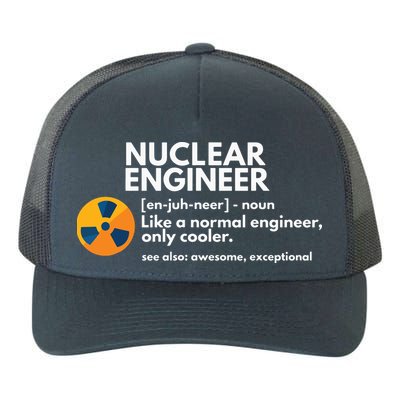 Funny Nuclear Engineer Definition Engineering Gift Yupoong Adult 5-Panel Trucker Hat
