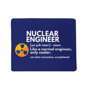 Funny Nuclear Engineer Definition Engineering Gift Mousepad