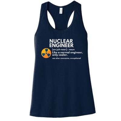 Funny Nuclear Engineer Definition Engineering Gift Women's Racerback Tank