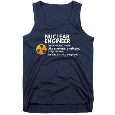 Funny Nuclear Engineer Definition Engineering Gift Tank Top