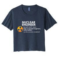 Funny Nuclear Engineer Definition Engineering Gift Women's Crop Top Tee