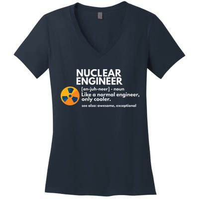 Funny Nuclear Engineer Definition Engineering Gift Women's V-Neck T-Shirt