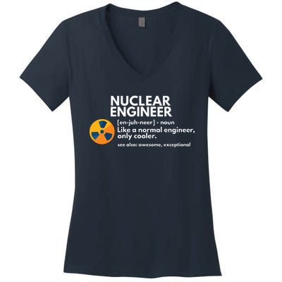 Funny Nuclear Engineer Definition Engineering Gift Women's V-Neck T-Shirt