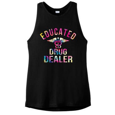 Funny Nurse Educated Drug Dealer Nurse Life Ladies PosiCharge Tri-Blend Wicking Tank