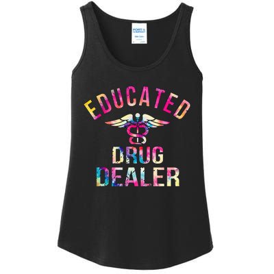 Funny Nurse Educated Drug Dealer Nurse Life Ladies Essential Tank