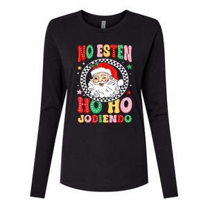 Funny No Esten Ho Ho Jodiendo Womens Cotton Relaxed Long Sleeve T-Shirt