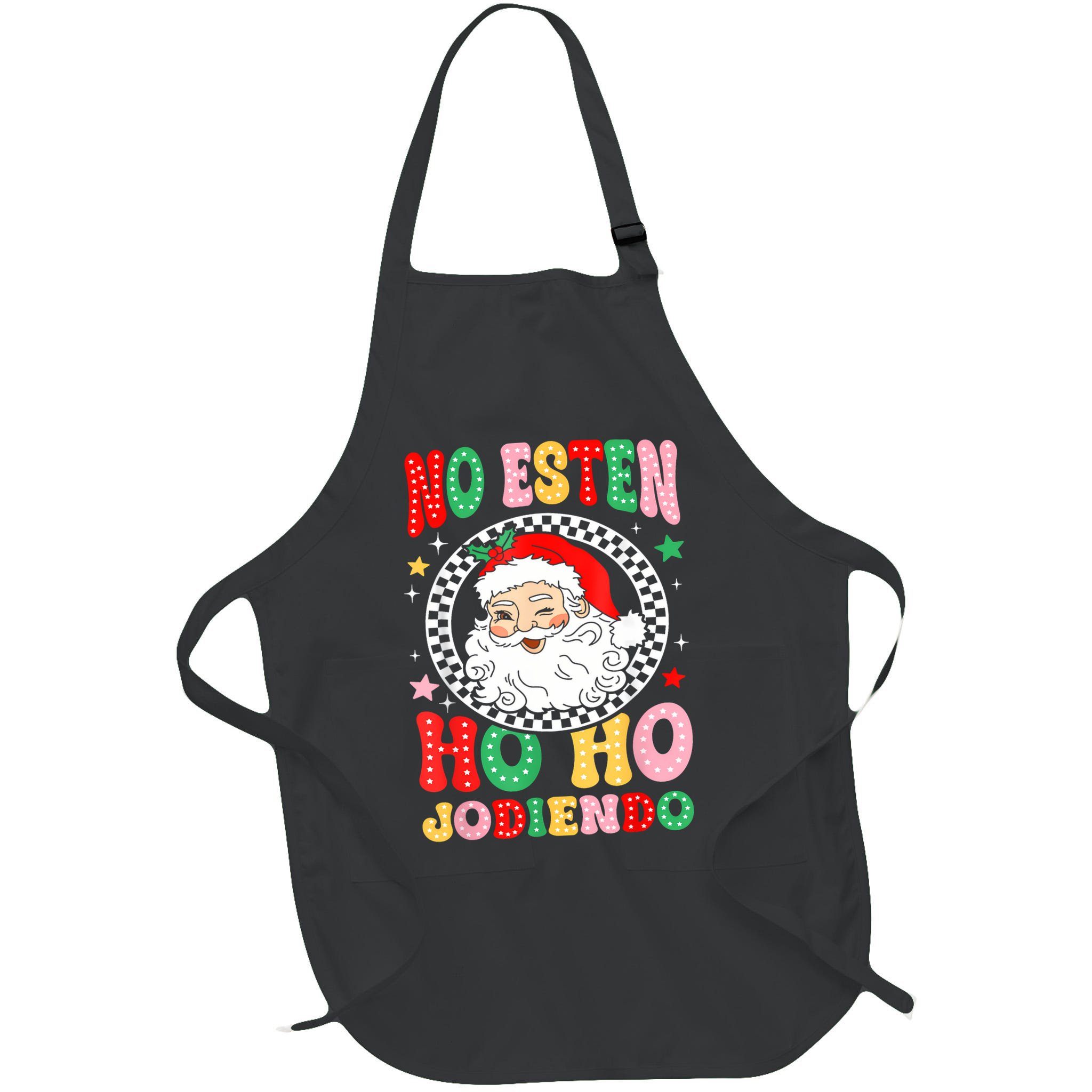 Funny No Esten Ho Ho Jodiendo Apron