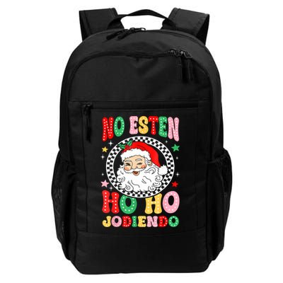 Funny No Esten Ho Ho Jodiendo Backpack
