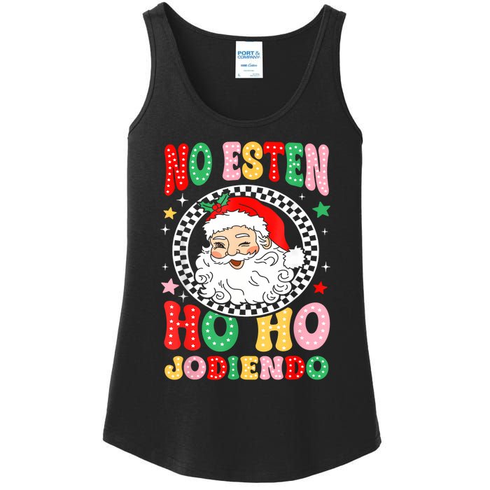 Funny No Esten Ho Ho Jodiendo Ladies Essential Tank