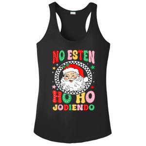 Funny No Esten Ho Ho Jodiendo Ladies PosiCharge Competitor Racerback Tank