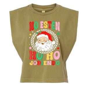 Funny No Esten Ho Ho Jodiendo Garment-Dyed Women's Muscle Tee