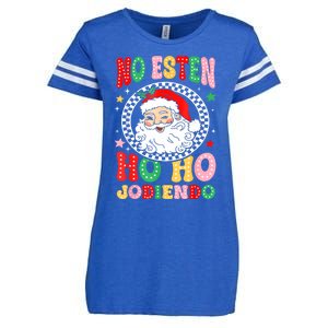 Funny No Esten Ho Ho Jodiendo Enza Ladies Jersey Football T-Shirt