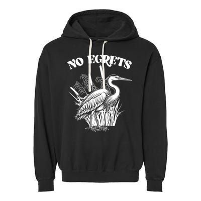 Funny No Egrets No Regrets Bird Pun Garment-Dyed Fleece Hoodie
