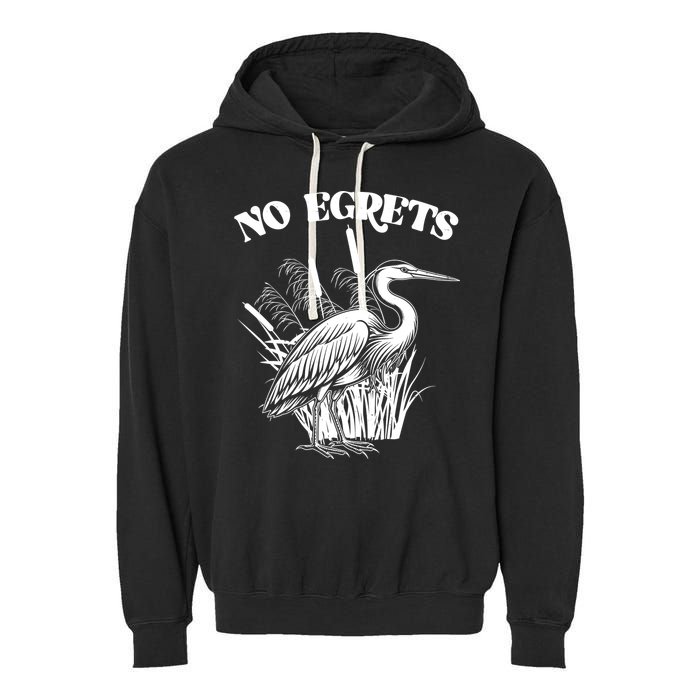 Funny No Egrets No Regrets Bird Pun Garment-Dyed Fleece Hoodie