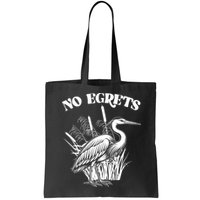 Funny No Egrets No Regrets Bird Pun Bag