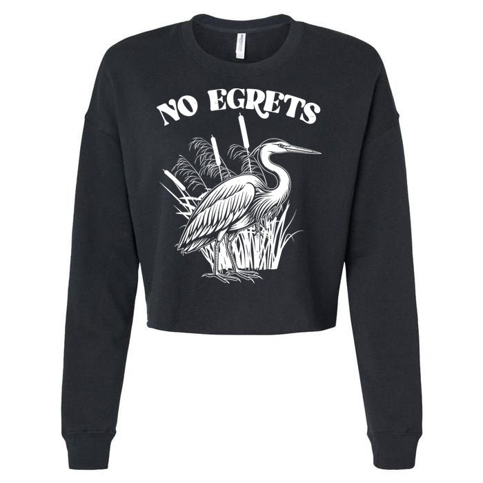 Funny No Egrets No Regrets Bird Pun Cropped Pullover Crew