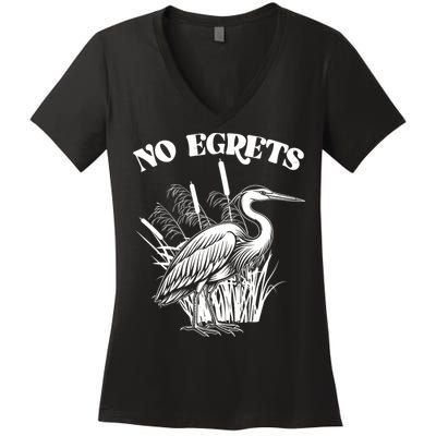Funny No Egrets No Regrets Bird Pun Women's V-Neck T-Shirt