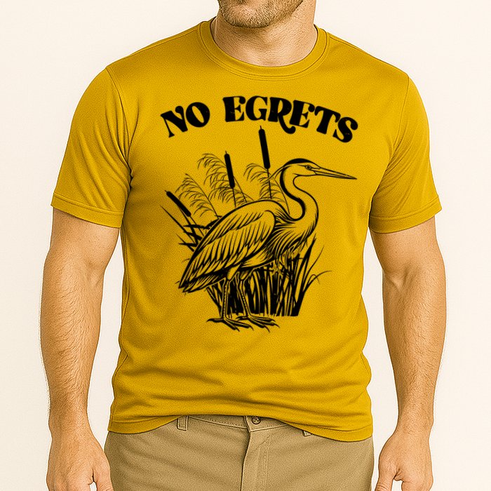 Funny No Egrets No Regrets Bird Pun Performance Shirt