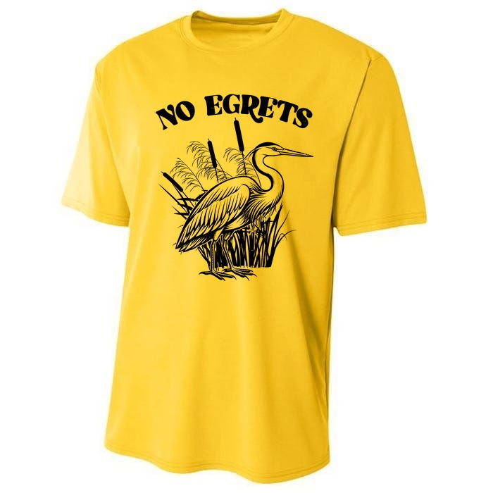 Funny No Egrets No Regrets Bird Pun Performance Sprint T-Shirt