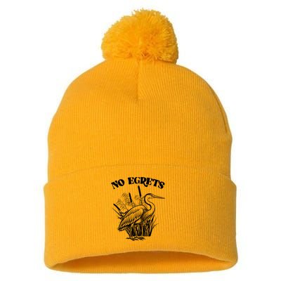 Funny No Egrets No Regrets Bird Pun Pom Pom 12in Knit Beanie
