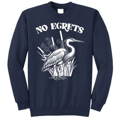 Funny No Egrets No Regrets Bird Pun Sweatshirt