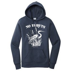 Funny No Egrets No Regrets Bird Pun Women's Pullover Hoodie