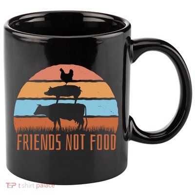 Friends Not Food Animal Lover Vegan 11oz C Handle Ceramic Mug
