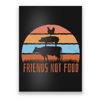 Friends Not Food Animal Lover Vegan Poster