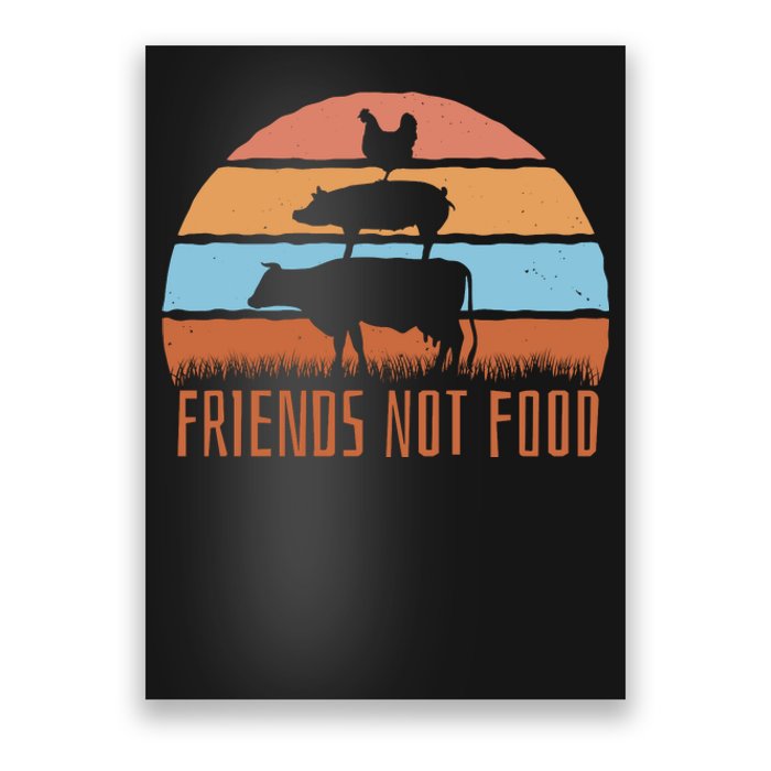 Friends Not Food Animal Lover Vegan Poster