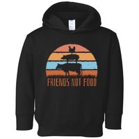 Friends Not Food Animal Lover Vegan Toddler Hoodie