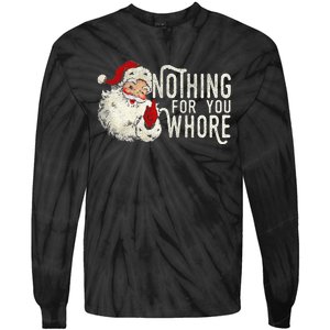 Funny Nothing For You Santa Christmas Christmas Gift For Christmas Party Tie-Dye Long Sleeve Shirt