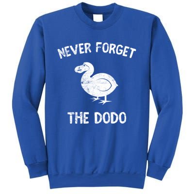 Funny Never Forget The Dodo Bird Extinct Birdwatcher Gift Cool Gift Sweatshirt