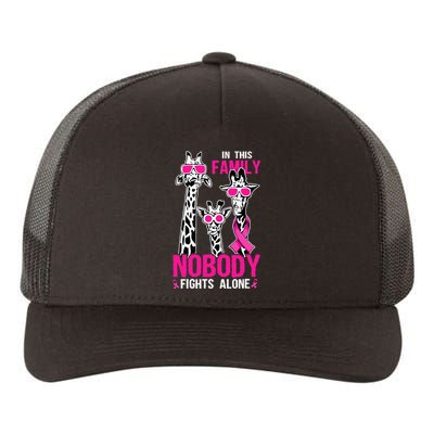 Family Nobody Fights Alone Giraffe Pink Ribbon Breast Cancer Yupoong Adult 5-Panel Trucker Hat