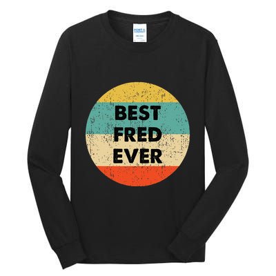 Fred Name Tall Long Sleeve T-Shirt