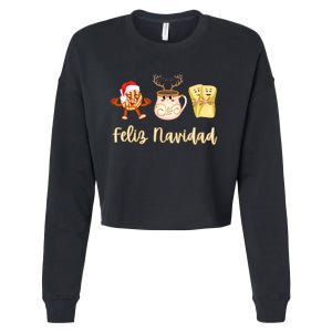 Feliz Navidad Funny Spanish Christmas Pan Dulce Cafe Tamales Cropped Pullover Crew