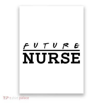 Future Nurse Poster
