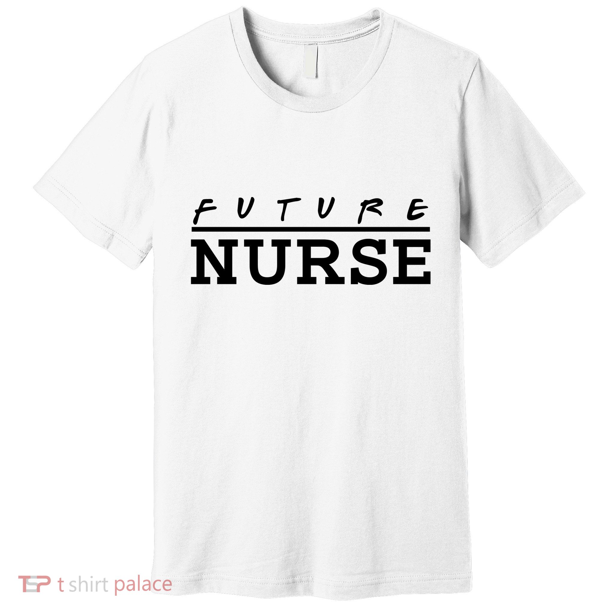 Future Nurse Premium T-Shirt