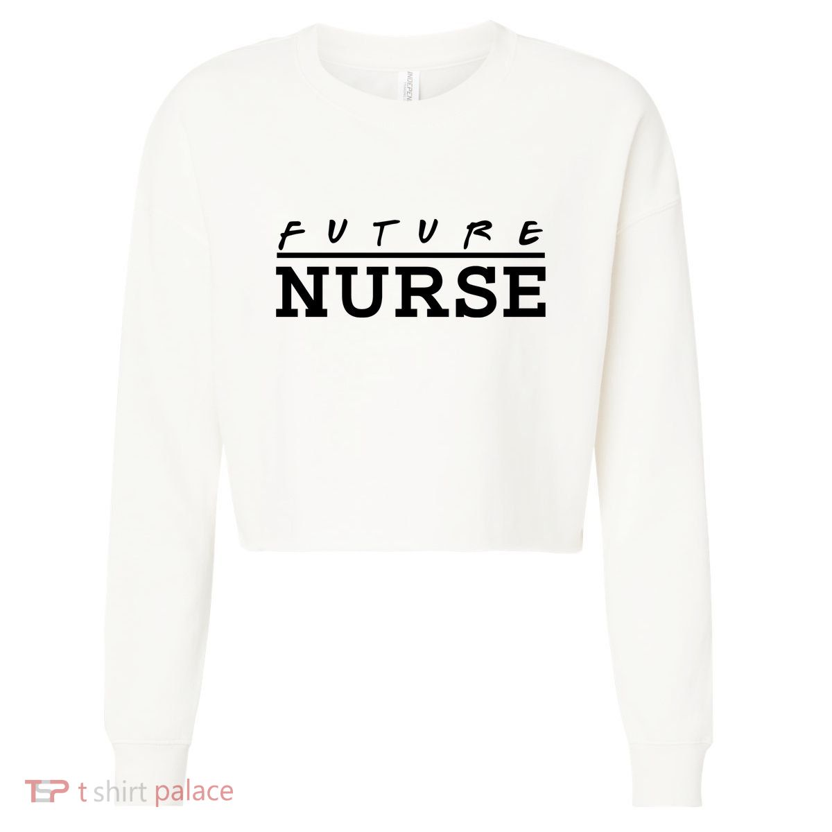 Future Nurse Cropped Pullover Crew
