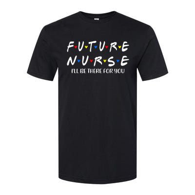 Future Nurse Funny Nursing Student Nurse School In Progress Softstyle CVC T-Shirt