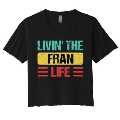 Fran Name Women's Crop Top Tee